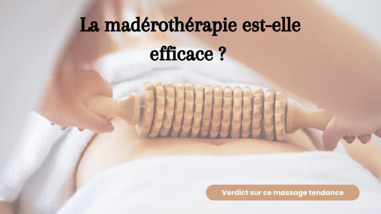 la madérothérapie est-elle efficace